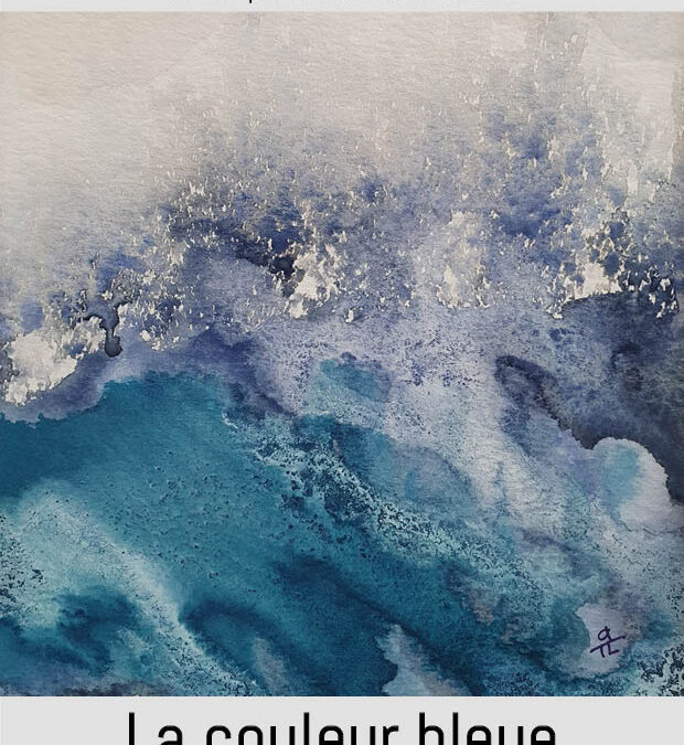 LA COULEUR BLEUE