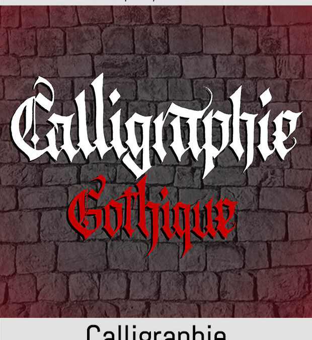 Calligraphie gothique