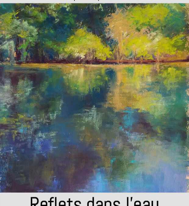 REFLETS DANS L&rsquo;EAU