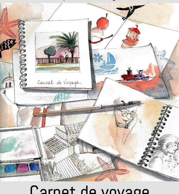 CARNET DE VOYAGE – Stage d&rsquo;été